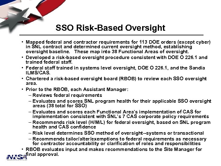 SSO Risk-Based Oversight • Mapped federal and contractor requirements for 113 DOE orders (except