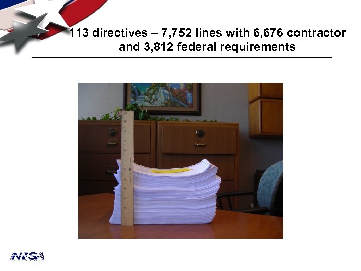 113 directives – 7, 752 lines with 6, 676 contractor and 3, 812 federal