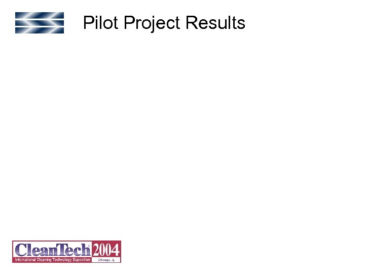 Pilot Project Results 