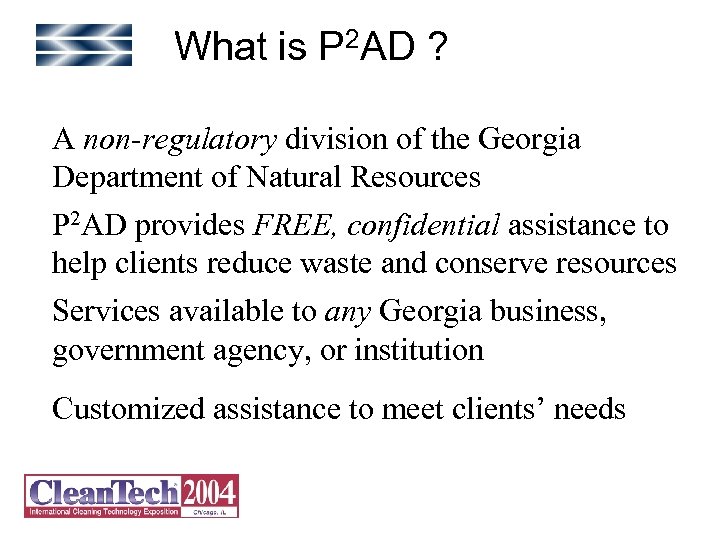 What is P 2 AD ? A non-regulatory division of the Georgia Department of