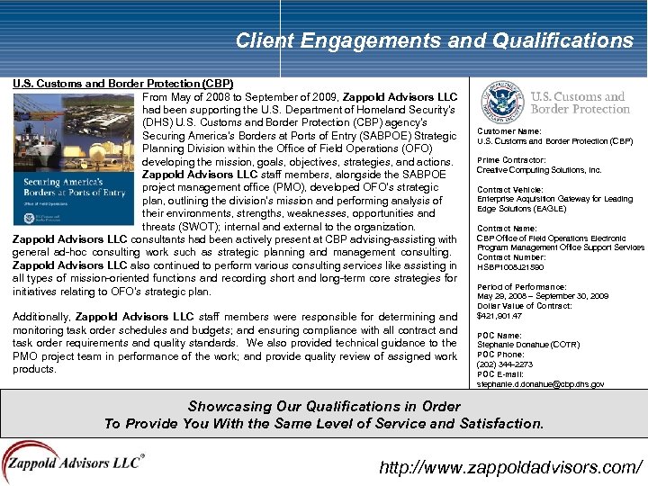 Client Engagements and Qualifications U. S. Customs and Border Protection (CBP) From May of