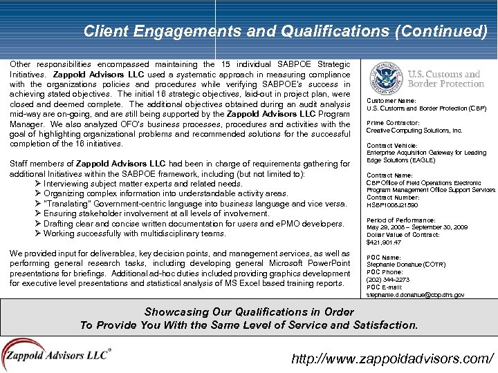 Client Engagements and Qualifications (Continued) Other responsibilities encompassed maintaining the 15 individual SABPOE Strategic
