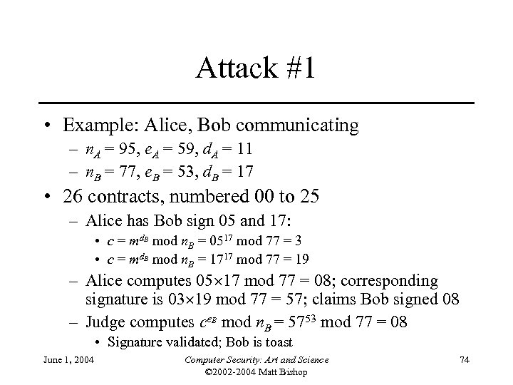 Attack #1 • Example: Alice, Bob communicating – n. A = 95, e. A
