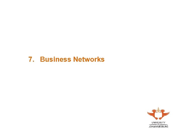 7. Business Networks 