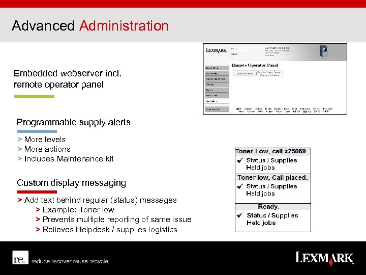 Advanced Administration Embedded webserver incl. remote operator panel Programmable supply alerts > More levels