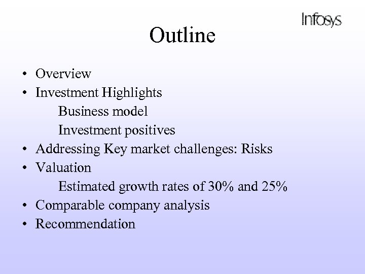 Outline • Overview • Investment Highlights Business model Investment positives • Addressing Key market