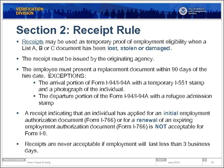 Section 2: Receipt Rule § Receipts may be used as temporary proof of employment