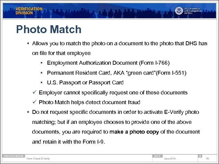 Photo Match § Allows you to match the photo on a document to the