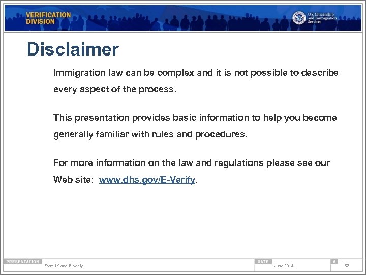 Disclaimer Immigration law can be complex and it is not possible to describe every