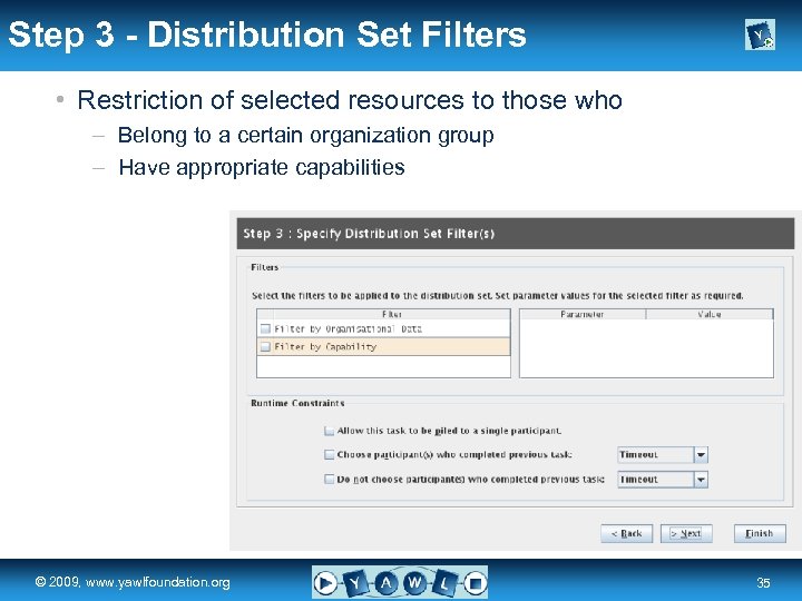 Step 3 - Distribution Set Filters • Restriction of selected resources to those who