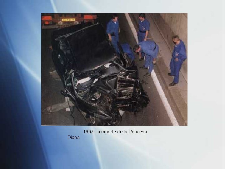 1997 La muerte de la Princesa Diana 