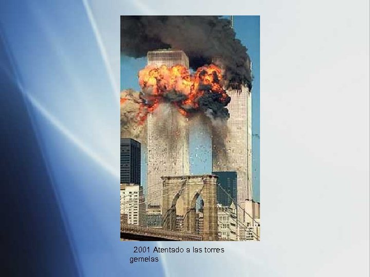 2001 Atentado a las torres gemelas 