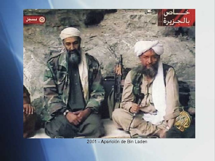 2001 - Aparición de Bin Laden 