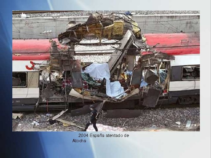 2004 España atentado de Atocha 