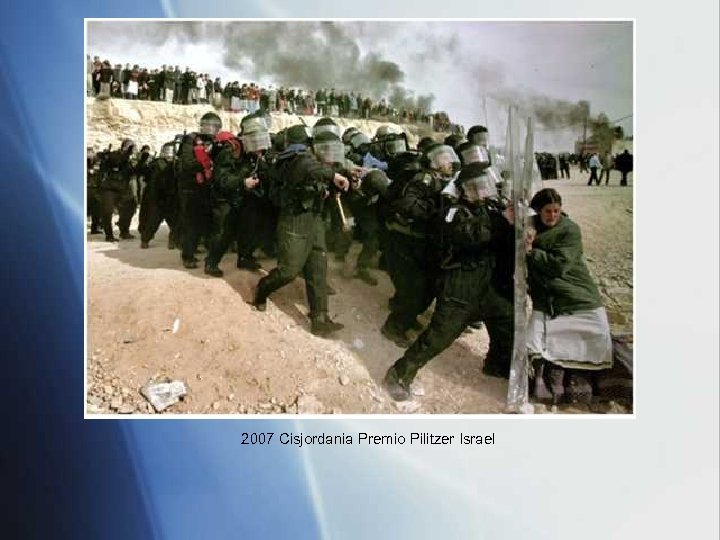 2007 Cisjordania Premio Pilitzer Israel 