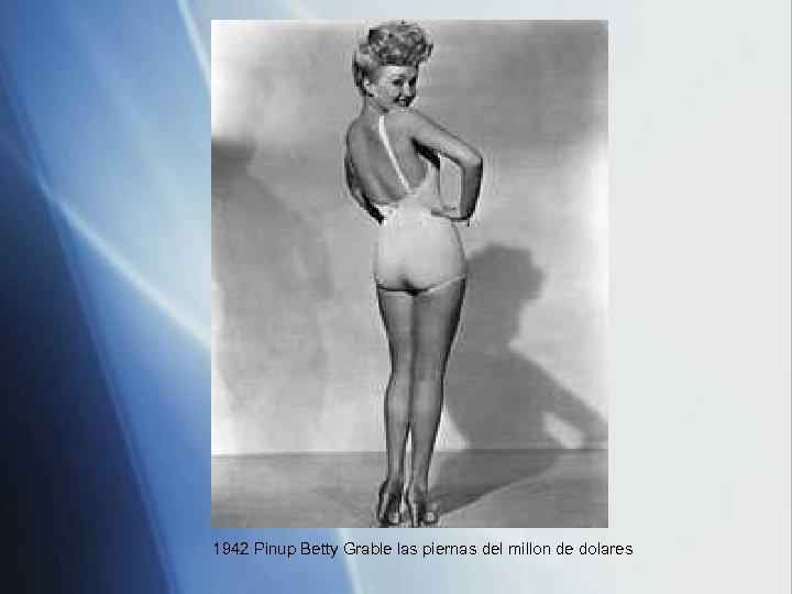 1942 Pinup Betty Grable las piernas del millon de dolares 