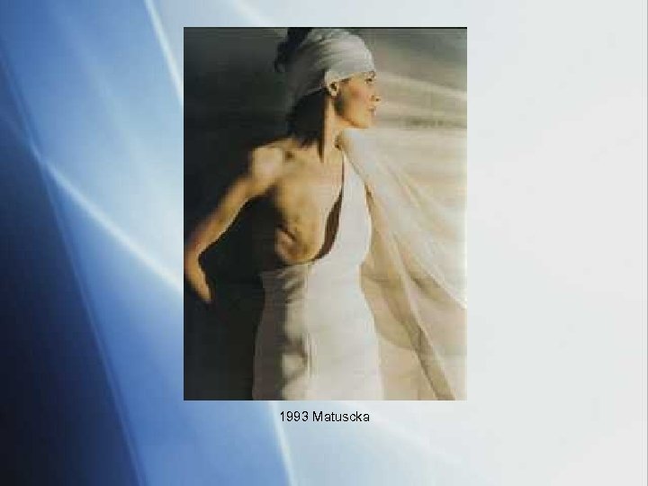 1993 Matuscka 
