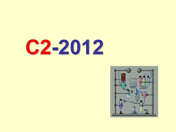 C 2 -2012 