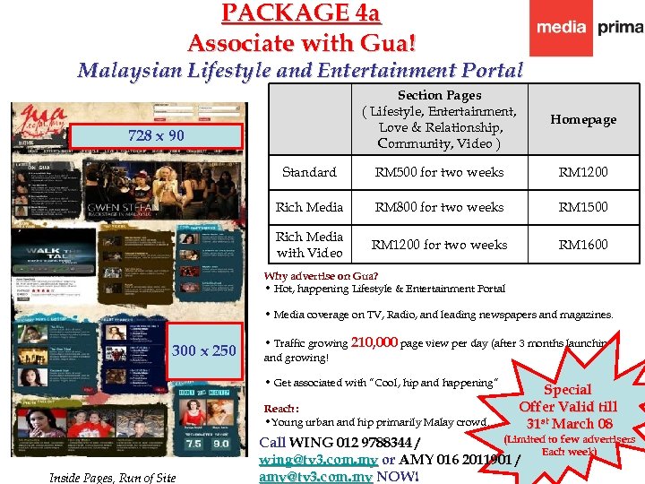 PACKAGE 4 a Associate with Gua! Malaysian Lifestyle and Entertainment Portal Section Pages (