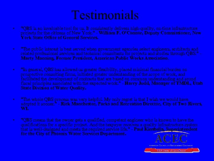 Testimonials • "QBS is an invaluable tool for us. It consistently delivers high-quality, on-time