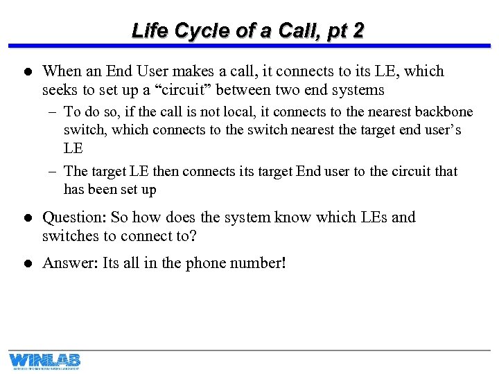 Life Cycle of a Call, pt 2 l When an End User makes a