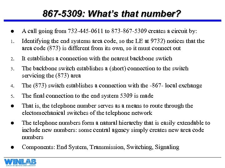 867 -5309: What’s that number? l A call going from 732 -445 -0611 to