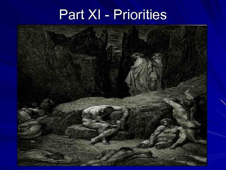 Part XI - Priorities 