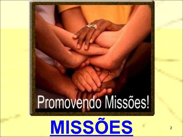 MISSÕES 2 