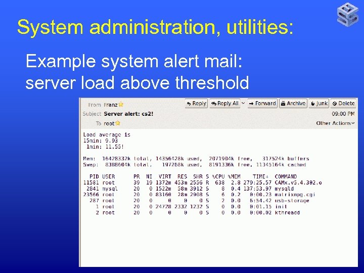 System administration, utilities: Example system alert mail: server load above threshold 12 