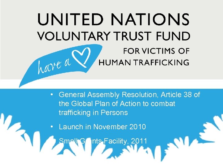  • General Assembly Resolution, Article 38 of the Global Plan of Action to