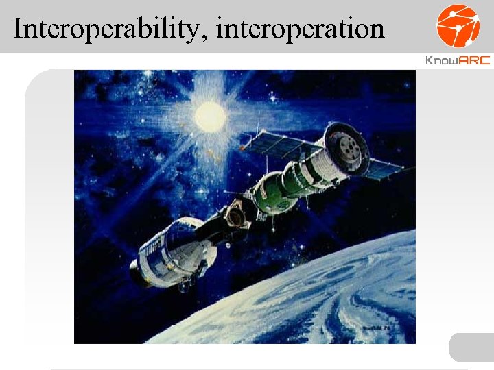 Interoperability, interoperation 