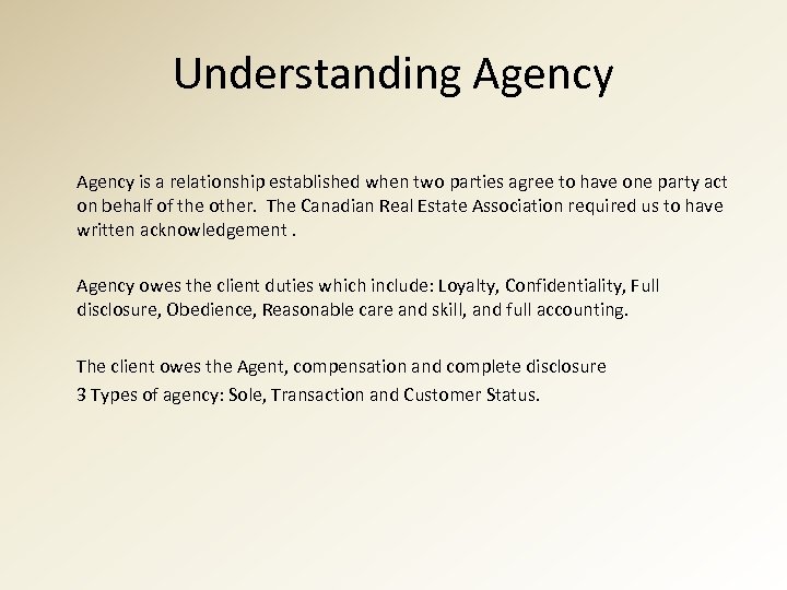 Understanding Agency is a relationship established when two parties agree to have one party