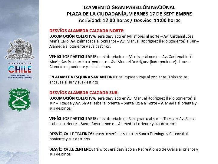IZAMIENTO GRAN PABELLÓN NACIONAL PLAZA DE LA CIUDADANÍA, VIERNES 17 DE SEPTIEMBRE Actividad: 12: