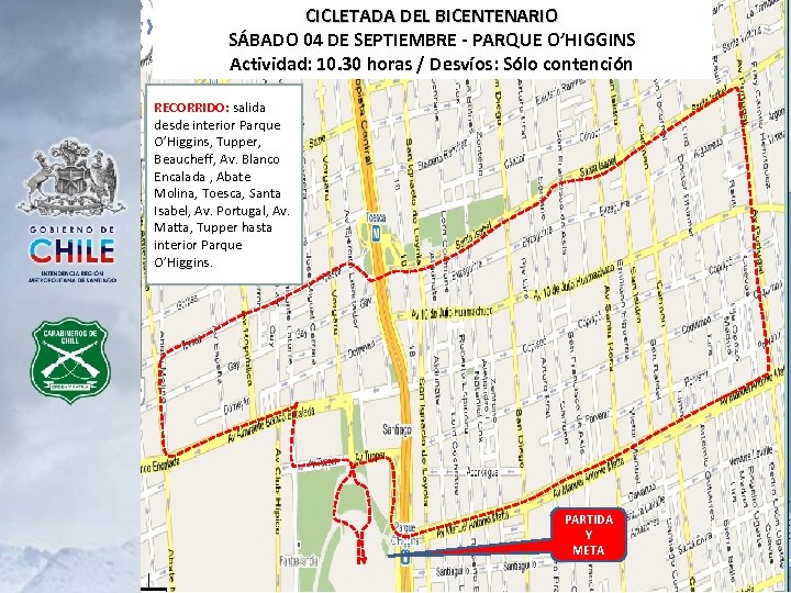 CICLETADA DEL BICENTENARIO SÁBADO 04 DE SEPTIEMBRE - PARQUE O’HIGGINS Actividad: 10. 30 horas
