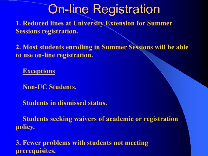 On-line Registration 