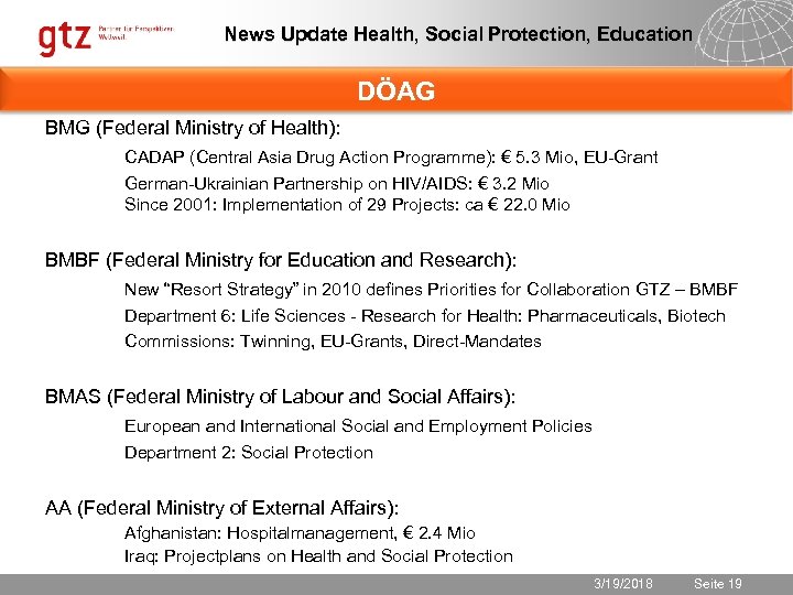 News Update Health, Social Protection, Education DÖAG BMG (Federal Ministry of Health): CADAP (Central