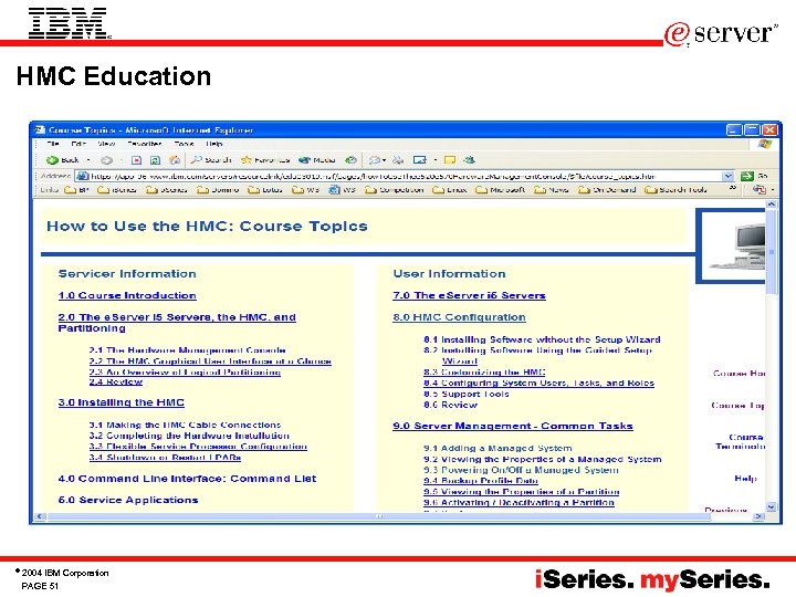 HMC Education © 2004 IBM Corporation PAGE 51 