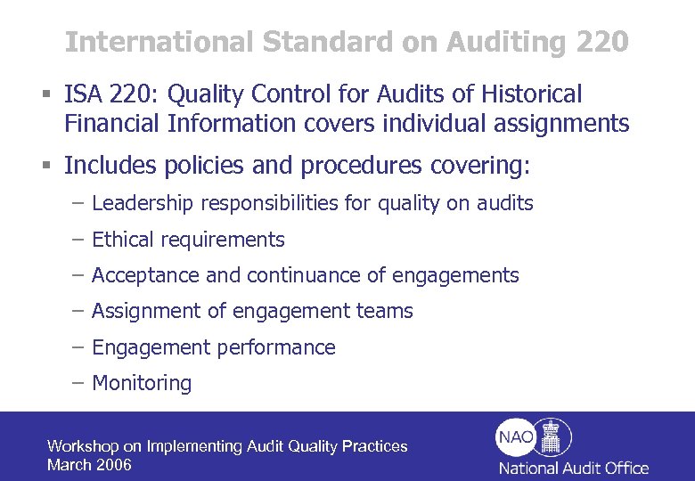 International Standard on Auditing 220 § ISA 220: Quality Control for Audits of Historical