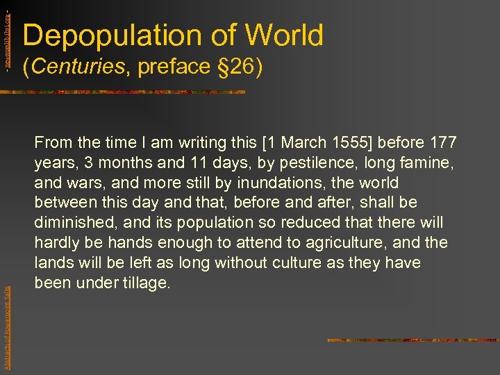 - newmanlib. ibri. org Abstracts of Powerpoint Talks Depopulation of World (Centuries, preface §
