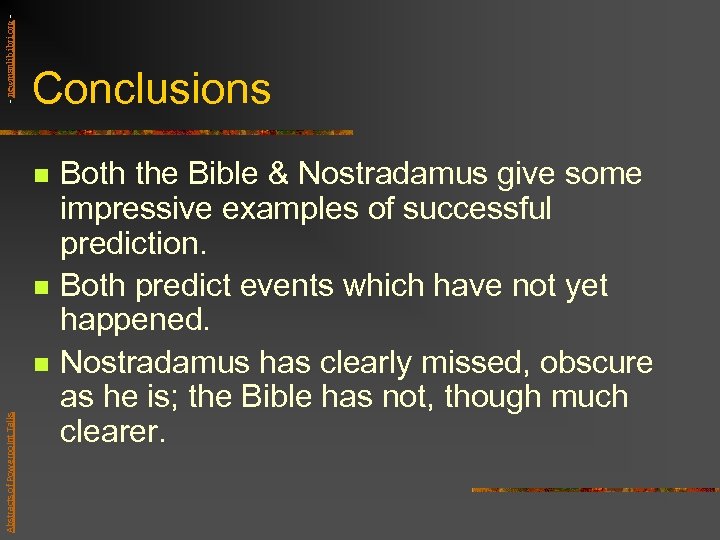 - newmanlib. ibri. org - Conclusions n n Abstracts of Powerpoint Talks n Both