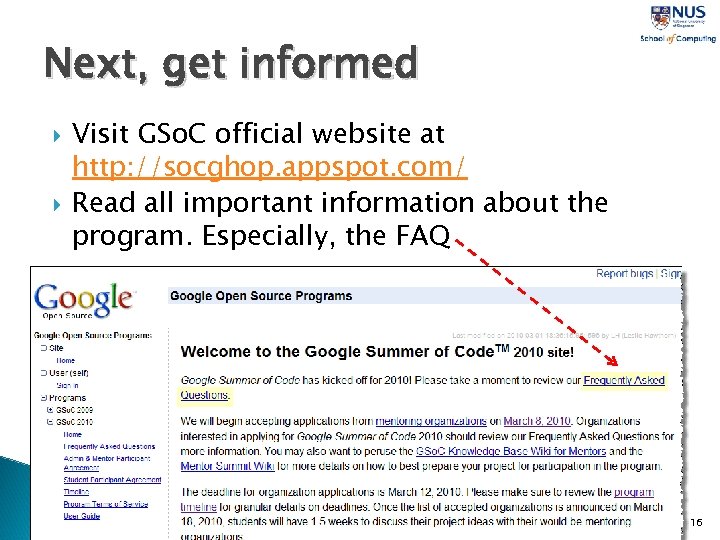 Next, get informed Visit GSo. C official website at http: //socghop. appspot. com/ Read