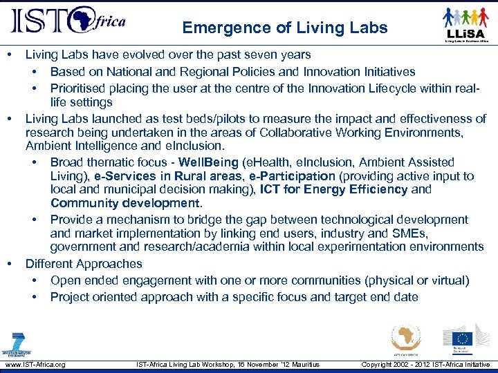 Emergence of Living Labs • • • Living Labs have evolved over the past