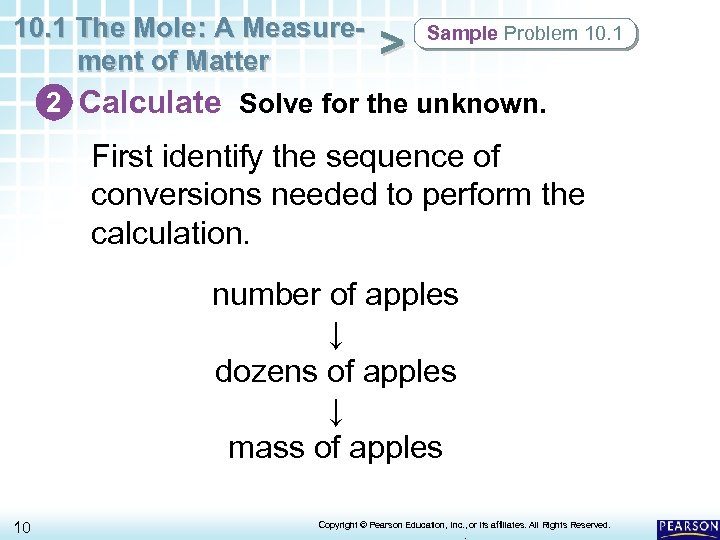 10. 1 The Mole: A Measure. Sample Problem 10. 1 > ment of Matter