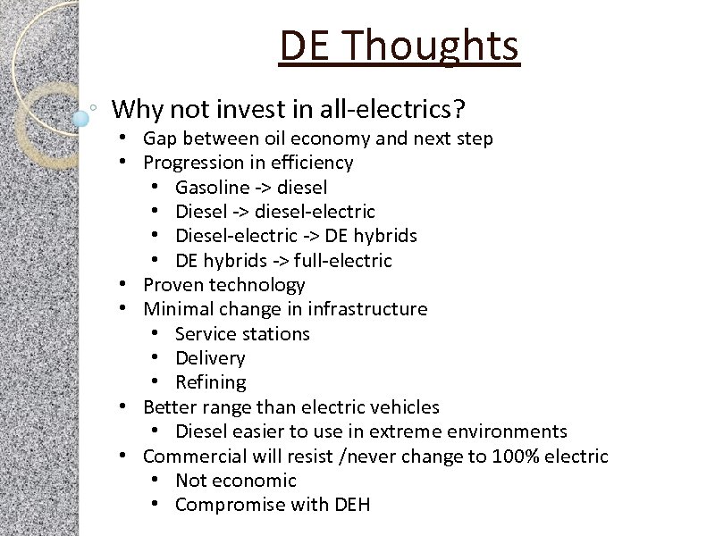 DE Thoughts Why not invest in all-electrics? • Gap between oil economy and next