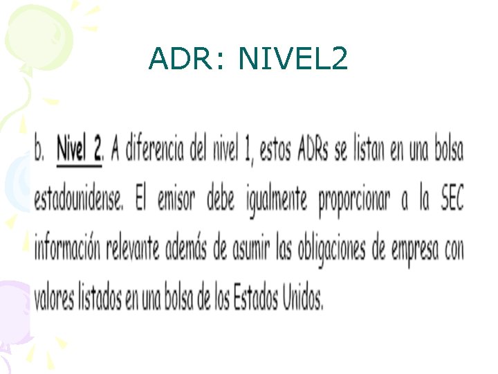 ADR: NIVEL 2 