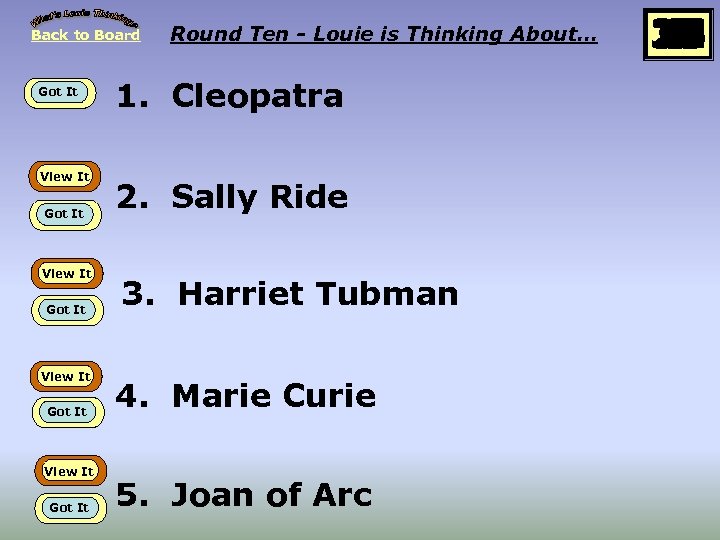 Back to Board Got It View It Got It Round Ten - Louie is