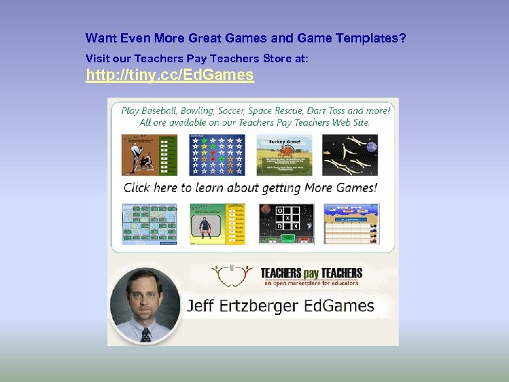Want Even More Great Games and Game Templates? Visit our Teachers Pay Teachers Store