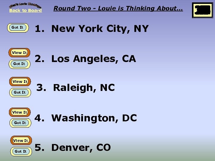 Back to Board Got It View It Got It Round Two - Louie is