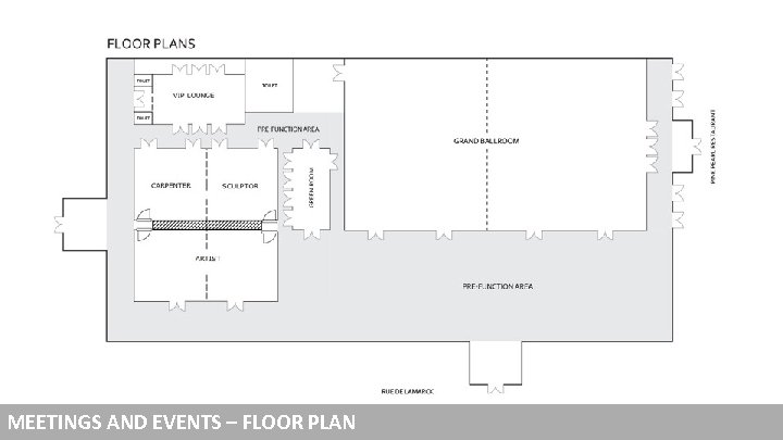 MEETINGS AND EVENTS – FLOOR PLAN 