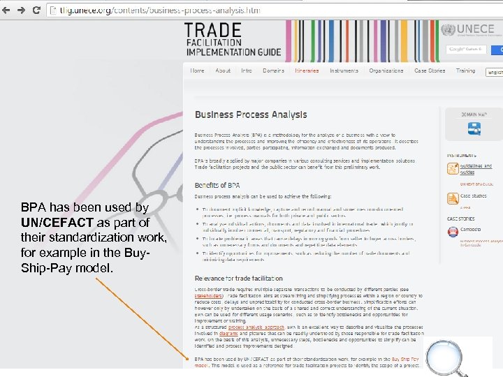 BPA has been used by UN/CEFACT as part of their standardization work, for example